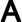Capital A