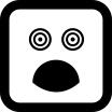 Surprised square face with eyes and mouth opened