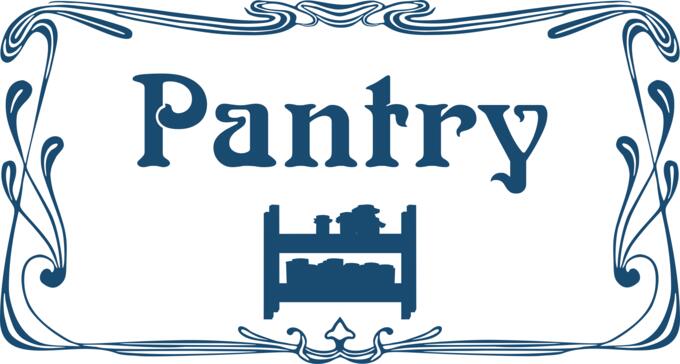 Pantry door sign