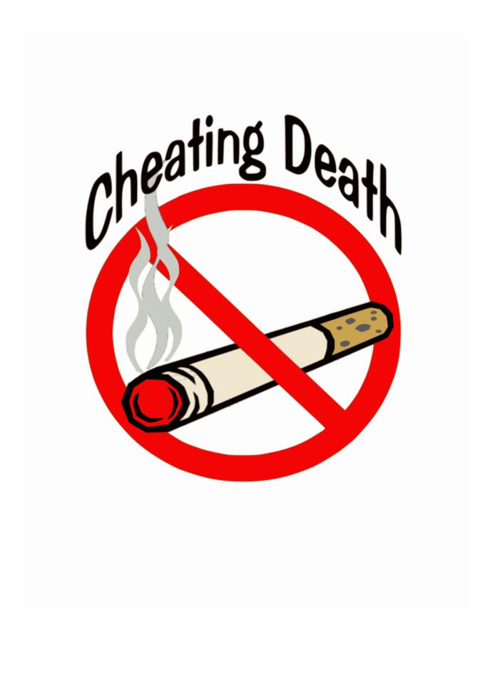 Cheating death slogan vector clip art