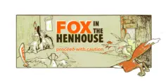 Fox in hen house