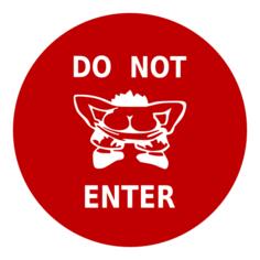 Do not enter