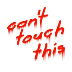 Can't touch this