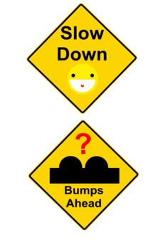 Slow down symbol