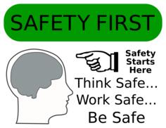 Safety First
